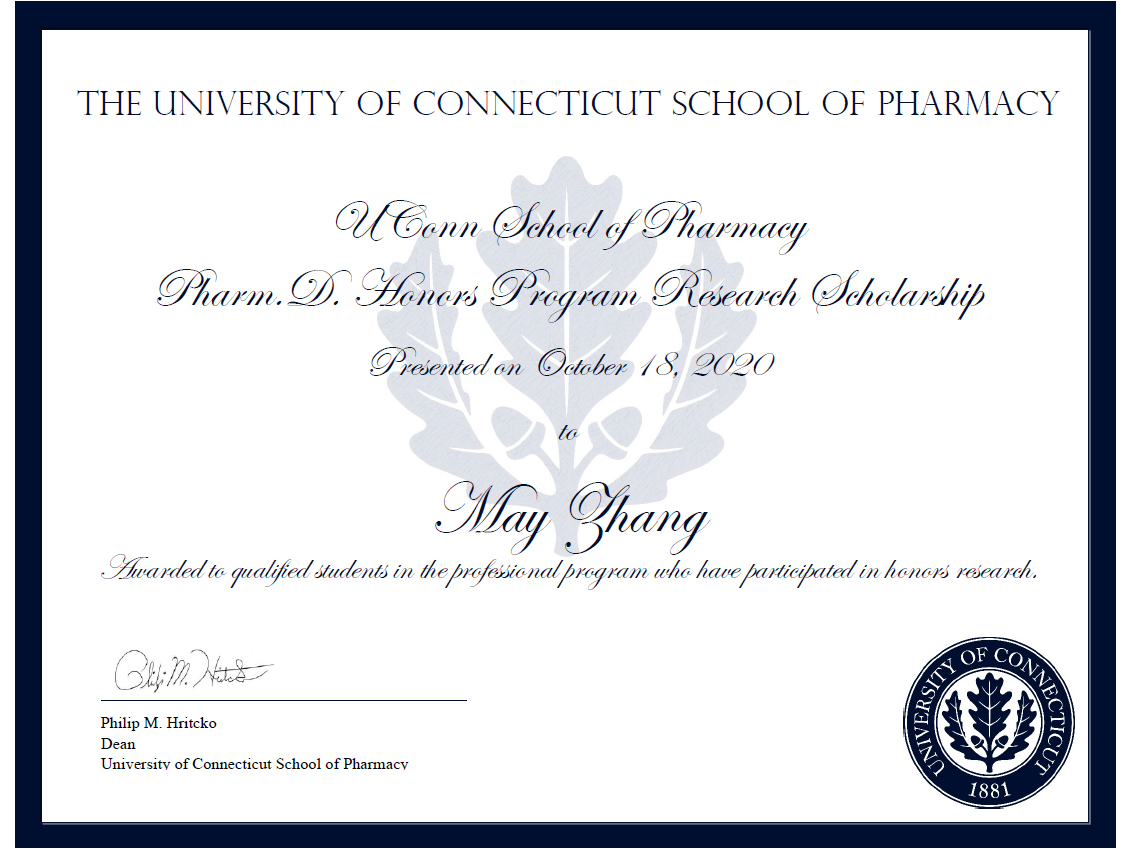 PharmD Honors Program Research Scholarship Award May Zhang